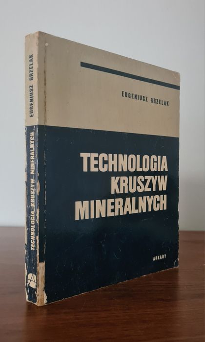 Technologia kruszyw mineralnych - Eugeniusz Grzelak