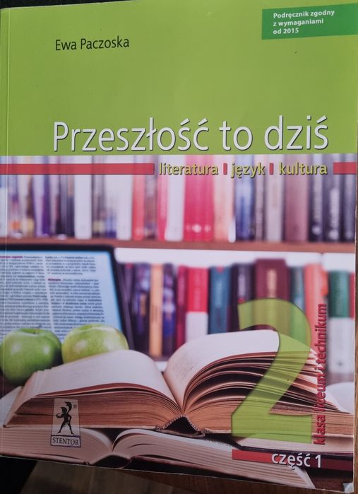 Język polski podręcznik przeszłość to dziś cz.1 klasa 2