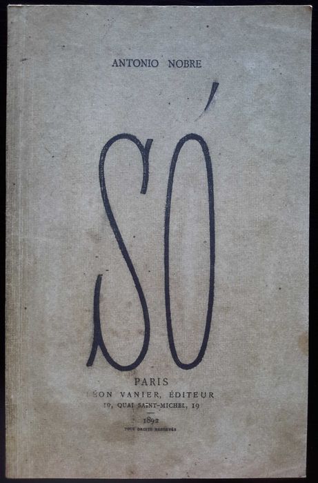 António Nobre - Só (facsimile da 1.ª edição)
