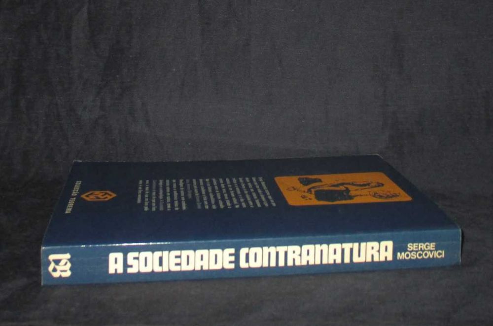 Livro A Sociedade Contranatura Serge Moscovici