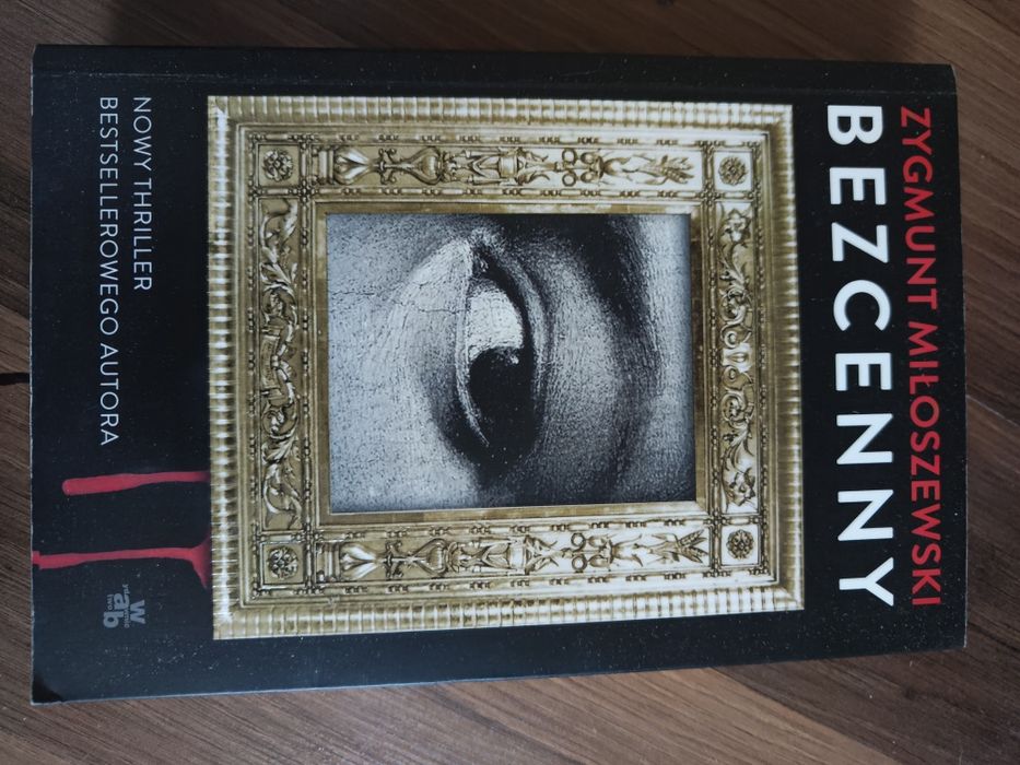 Zygmunt Miłoszewski "Bezcenny"