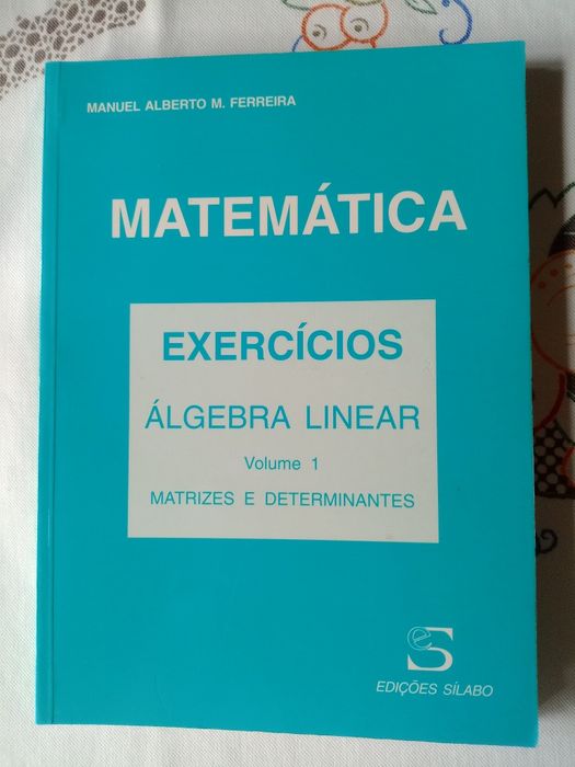 Matemática-Exercícios de Álgebra Linear Matrizes e Determinantes