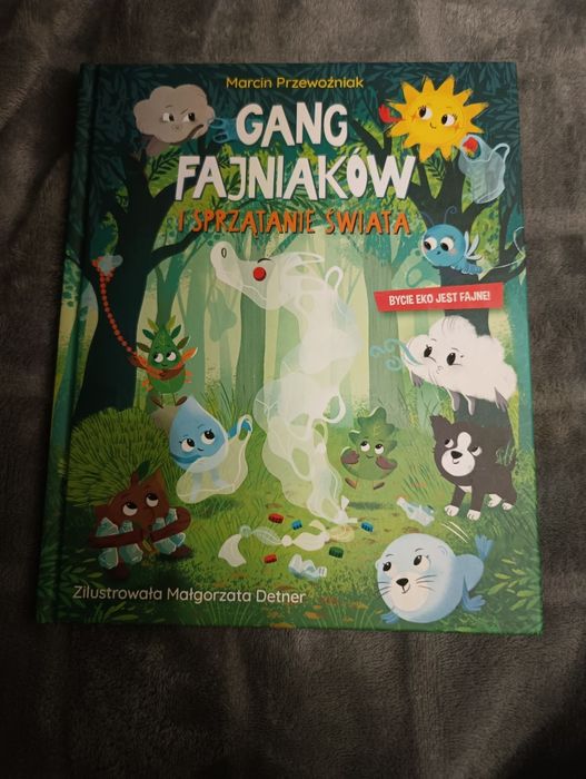 Gang fajniaków i sprzątanie świata