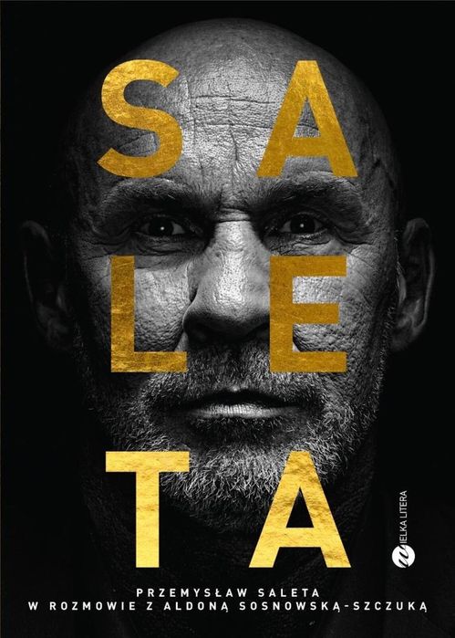Saleta Wielka Litera Przemysław Saleta, Aldona Sosnowska-Szczuka Rok