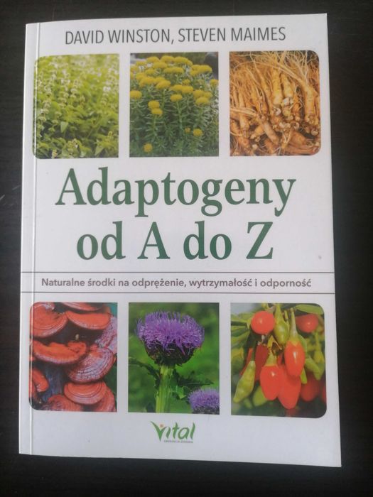 Adaptogeny od A do Z. David Winston