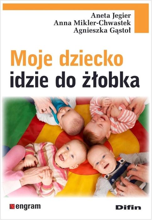Moje dziecko idzie do żłobka
