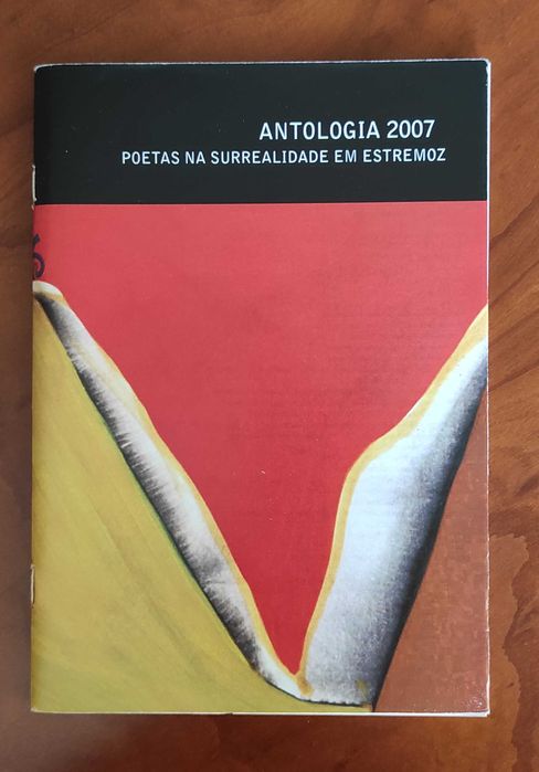 Antologia 2007. Poetas Surrealistas em Estremoz