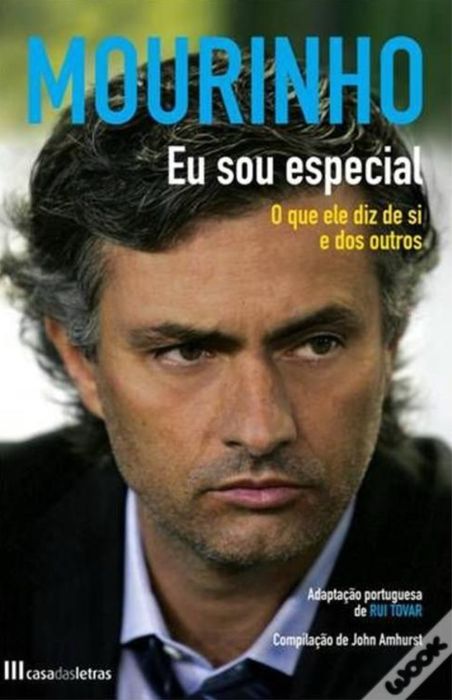 Mourinho EU SOU ESPECIAL