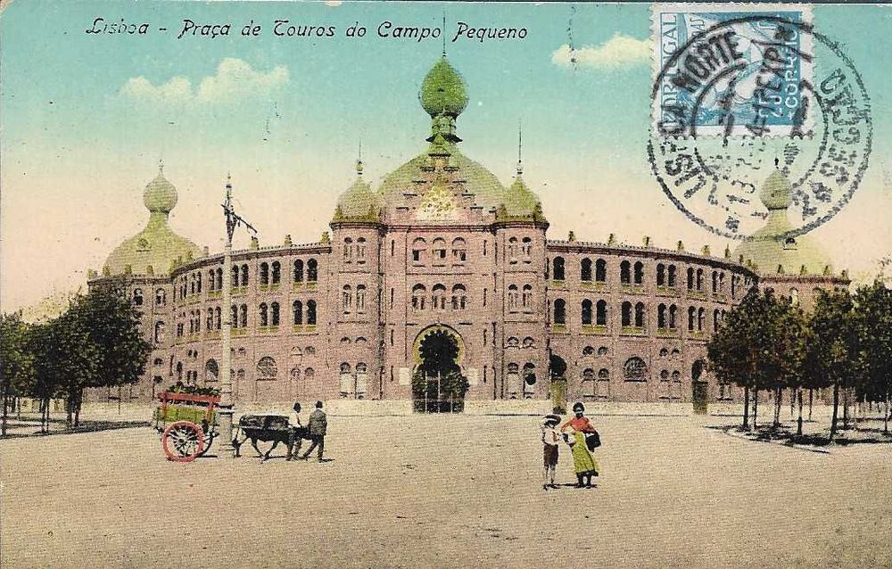 Bilhete Postal Ilustrado antigo 1924 - LISBOA - PRAÇA TOIROS CAMPO PEQUENO