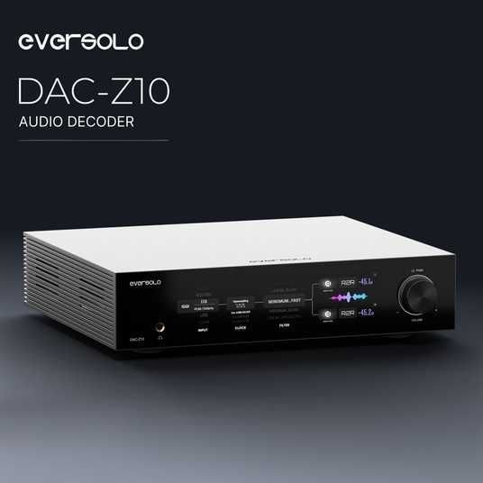 Eversolo DAC-Z10 ЦАП та підсилювач HI-END рівня на чіпах Asahi Kasei