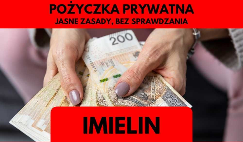 Pożyczka prywatna Imielin Szybko, Bezpiecznie, Bez BIK! Jasne zasady