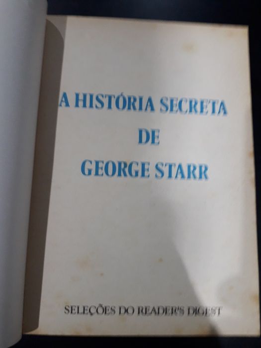 Livro  "A História  Secreta de George  Starr"