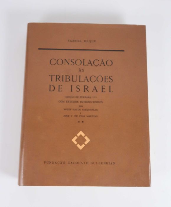 Consolação às Tribulações de Israel – II Samuel Usque