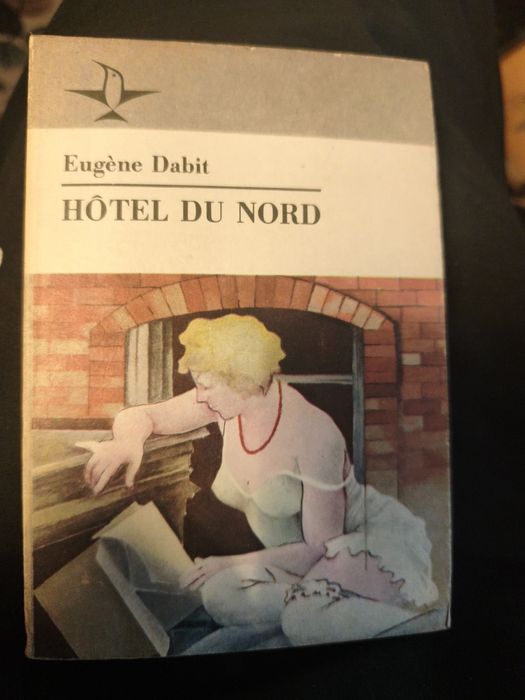 Eugene Dabit - Hotel DU Nord