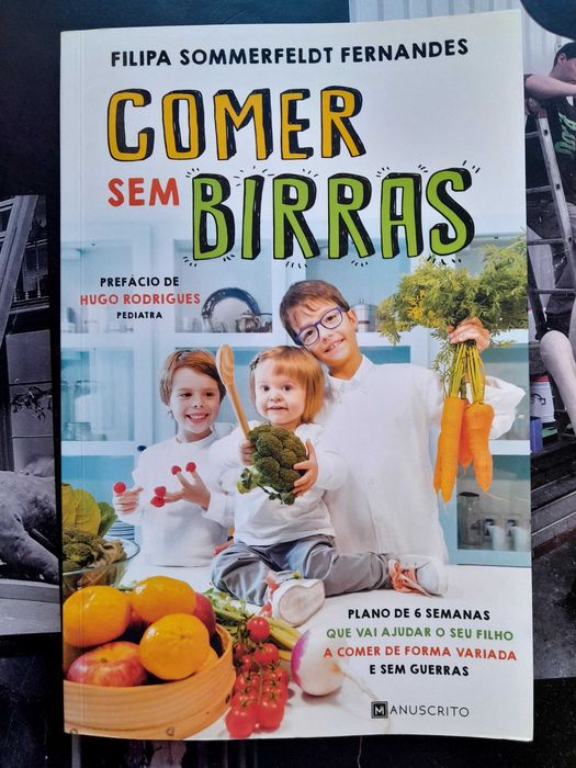 Livro "Comer sem Birras" - NOVO!
