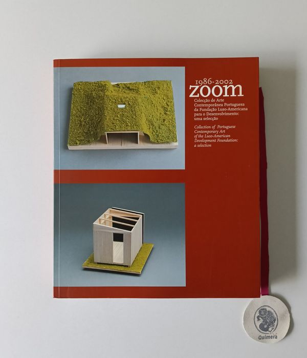 1986 a 2002 Zoom Colecção de Arte Contemporânea Portuguesa da Fundação
