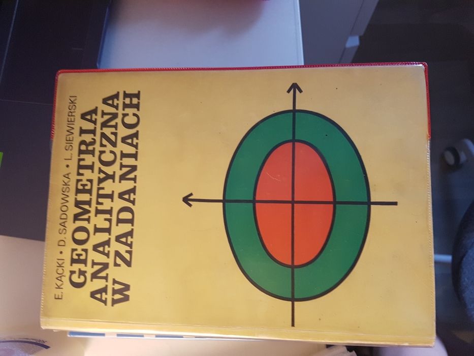 Geometria Analityczna w zadaniach Kącki Siewierski Sadowska