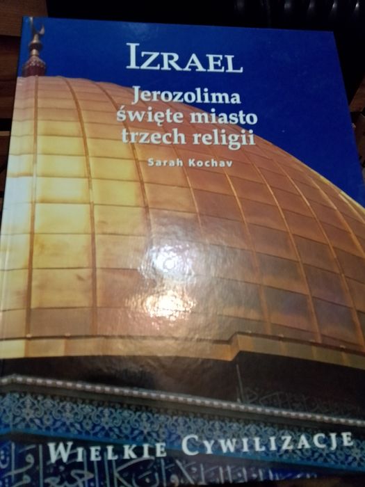 Izrael -Jerozolima Święte Miasto trzech religii Sarah Kochav album