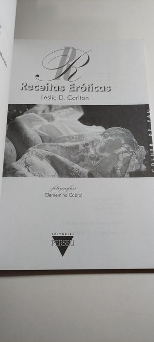 Receitas Eróticas - Leslie D. Carlton