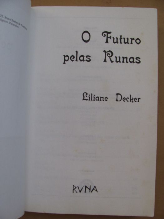 O Futuro pelas Runas de Liliane Decker