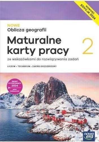 Nowe Oblicza Geografii 2 Karty Pracy + Podręcznik Rozszerzony 2024