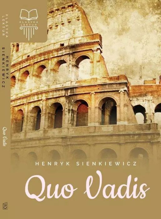 Quo Vadis  Henryk Sienkiewicz