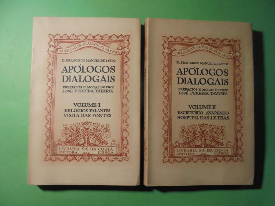 Tavares (José Pereira,)D.Francisco Manuel de Melo);Apólogos Dialogais