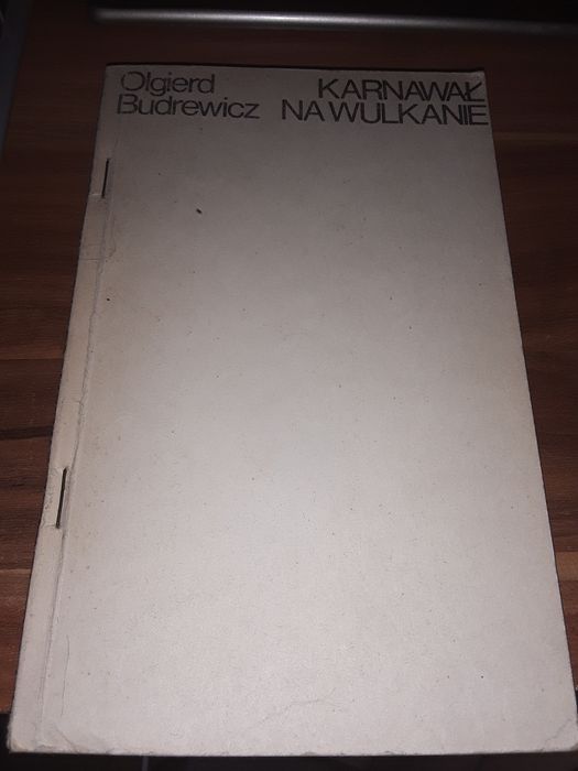 Karnawał na wulkanie Olgierd Budrewicz