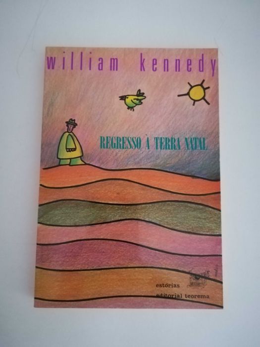 livro - Regresso à terra natal - William Kennedy