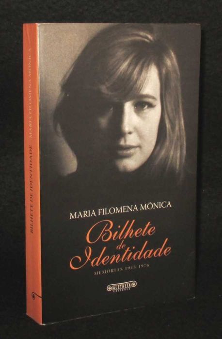 Livro Bilhete de Identidade Maria Filomena Mónica