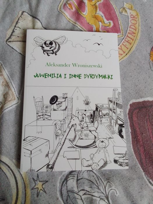 Juwenilia i inne dyrdymałki Aleksander Wroniszewski