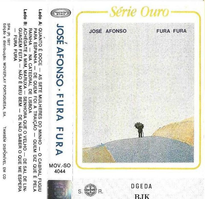 José Afonso	- - - - -		Fura Fura	- - - - -	K7