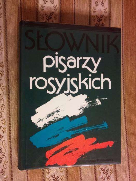 "Słownik pisarzy rosyjskich" pod red F. Nieuważnego