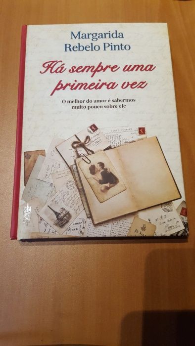 Há Sempre Uma Primeira Vez - Margarida Rebelo Pinto