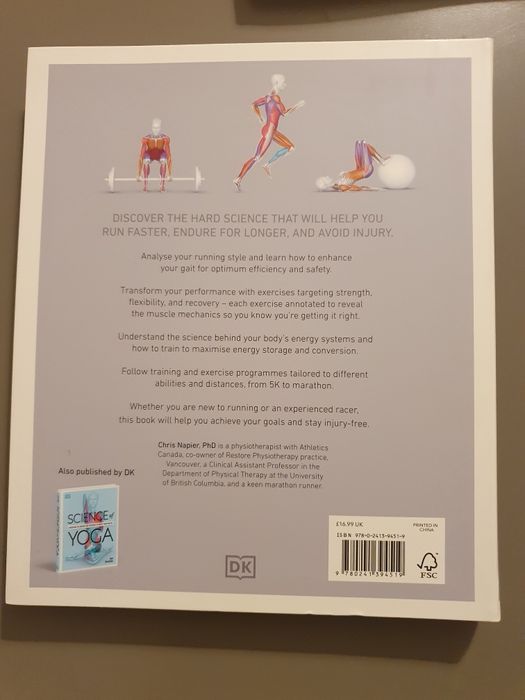 Science of Running : Analyse your Technique, Prevent Injury, Revolutio