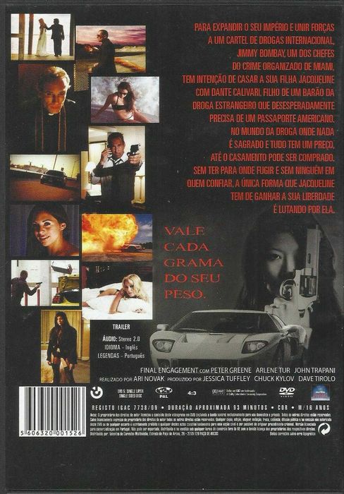 Até ao Último Grama (2007)