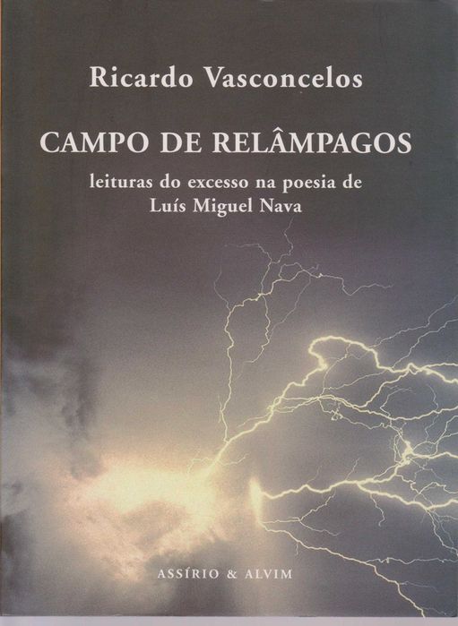 Lightning Field: Readings of Excess in the Poetry of Luís Miguel Nava64740232637059120