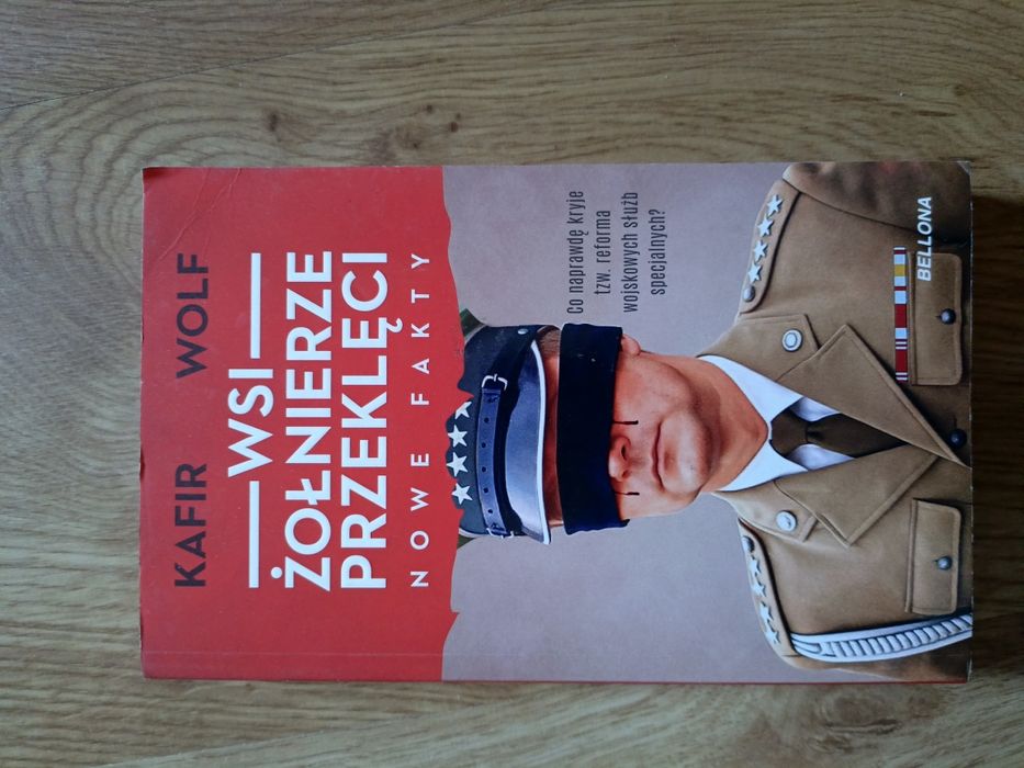 Kafir Wolf „Wsi żołnierze przeklęci. Nowe fakty” | Historia / II wojna