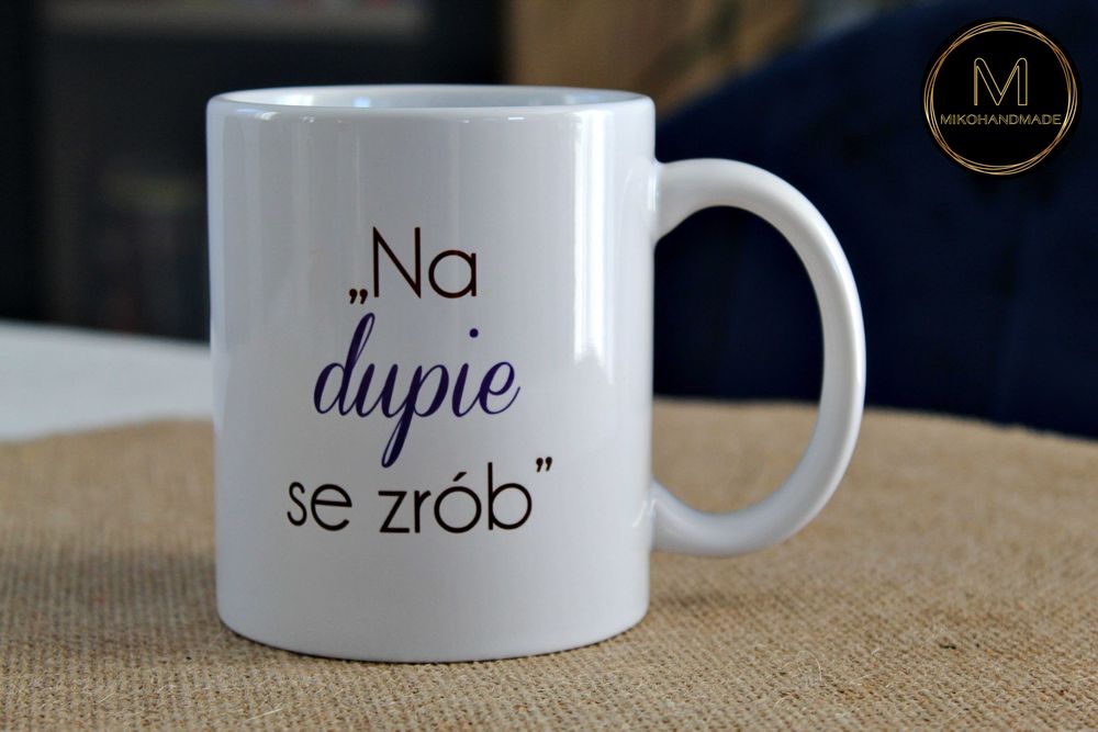 Kubek dla Dziadka - Na d*pie se zrób Dzień Dziadka