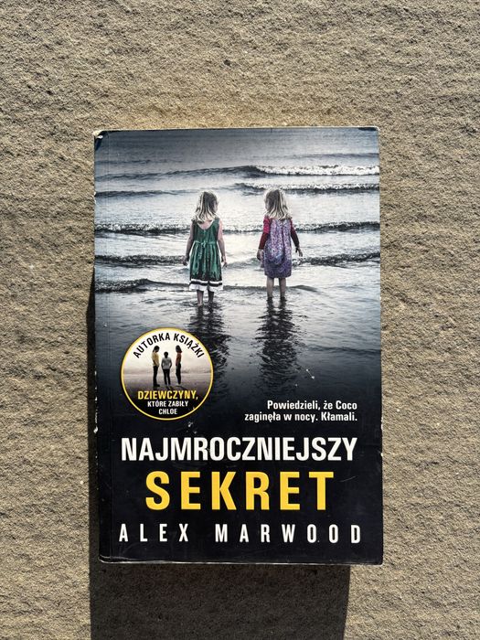 Najmroczniejszy sekret - Alex Marwood