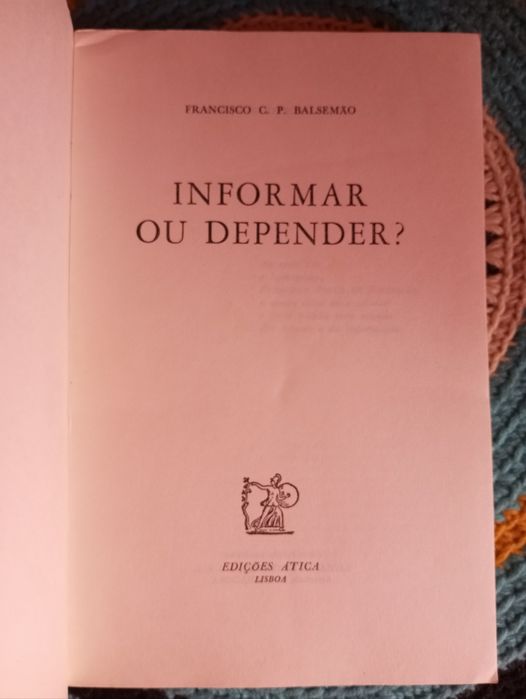 Francisco Pinto Balsemão - Informar ou Depender?