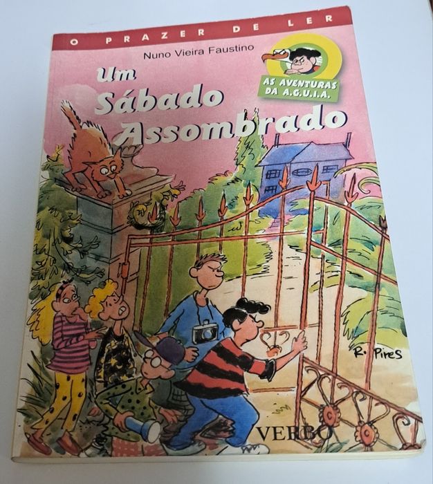 livro "Um Sábado Assombrado" da coleção "As Aventuras da A.G.U.I.A.".Foi escrito por Nuno Vieira Faustino e publicado pela editora Verbo.