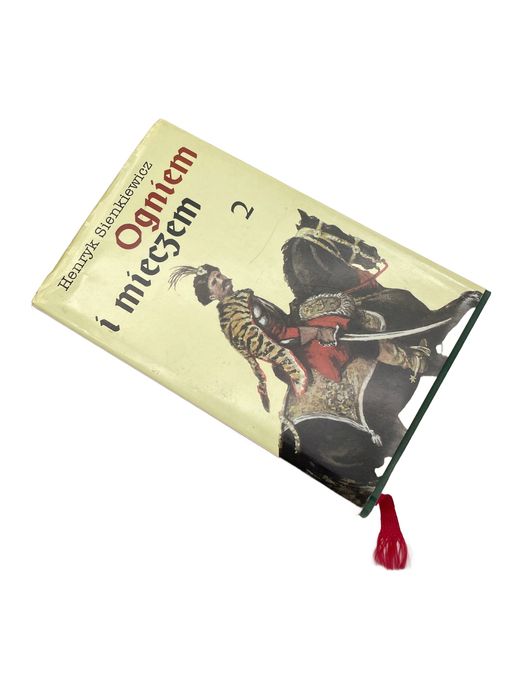 Ogniem I Mieczem Tom 2 Henryk Sienkiewicz