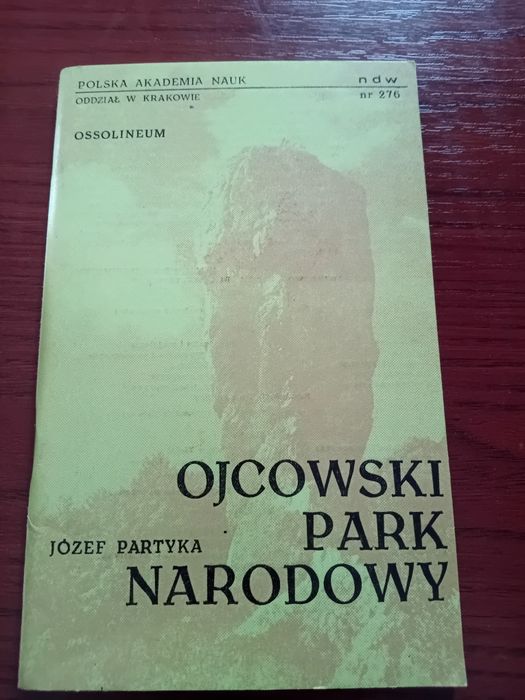 Józef Partyka Ojcowski Park Narodowy
