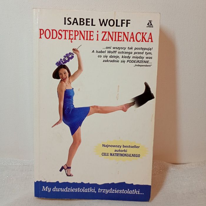 Podstępnie i znienacka. Isabel Wolff