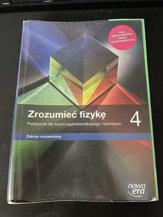 zrozumieć fizykę 4 poziom rozszerzony