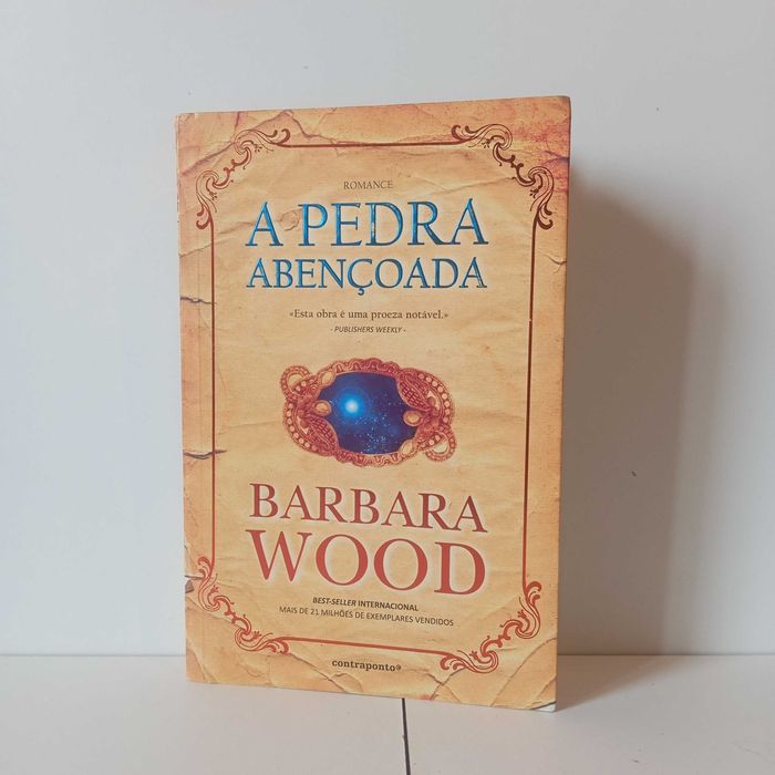 A Pedra Abençoada - Barbara Wood