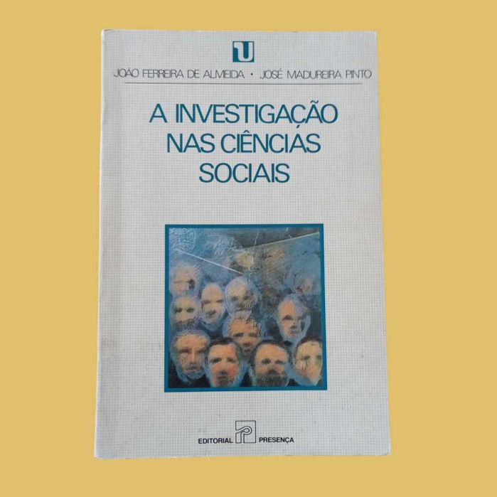 Investigação nas Ciências Sociais - João Ferreira de Almeida