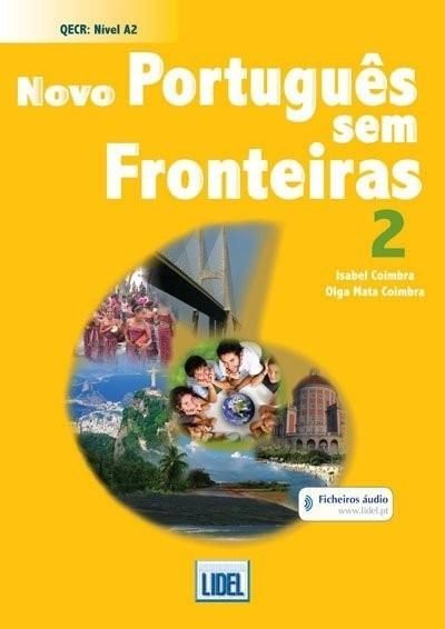 Novo Portugues Sem Fronteiras 2 Podręcznik + Audio  Isabel Coimbra, Olga Mata Coimbra