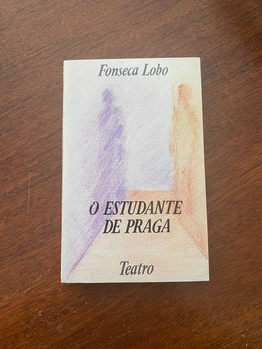 O Estudante de Praga - Fonseca Lobo